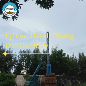 DỊCH VỤ ÉP CỌC GIÁ RẺ TIỀN GIANG